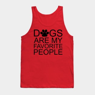 Dogs Are My Favorite People Tank Top